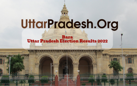 Bara Election Results 2022 - Know about Uttar Pradesh Bara Assembly (Vidhan Sabha) constituency election news