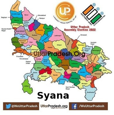 Syana Election Results 2022 - Know about Uttar Pradesh Syana Assembly (Vidhan Sabha) constituency election news
