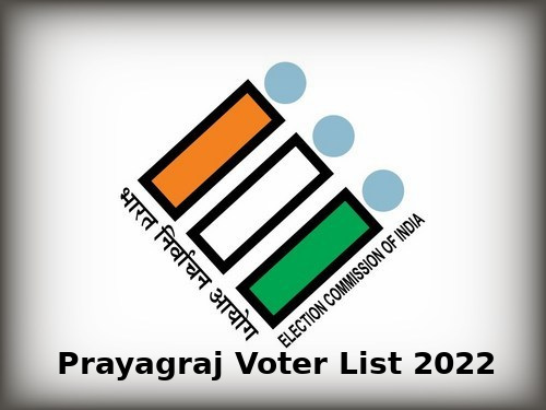 Prayagraj Voter List 2022 Assembly Constituency for UP Election 2022