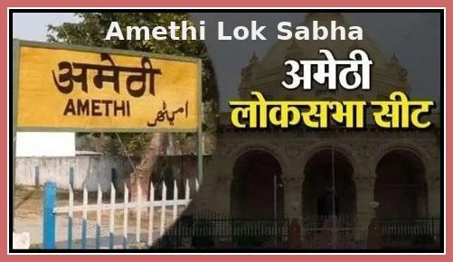 Amethi Lok Sabha Constituency of Uttar Pradesh